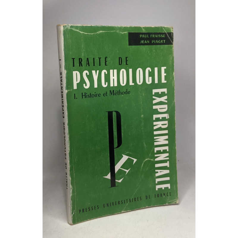 Trait de psychologie exp rimentale I. Histoire et m thode