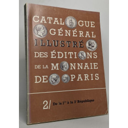 Catalogue général illustré des éditions de la Monnaie de Paris. 4/ De 1945  à nos jours MONNAIE DE PARIS locc9308 Librairie